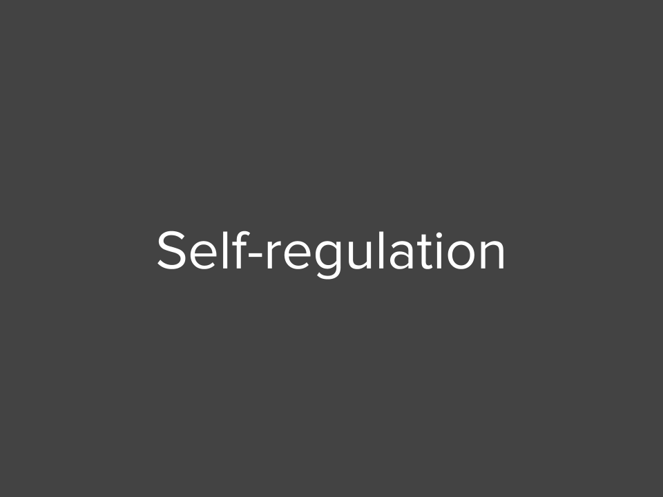 Self-regulation